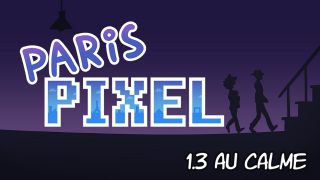 ParisPixel-ep3