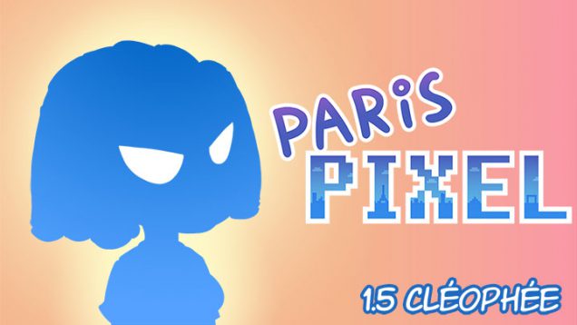 ParisPixel-ep5