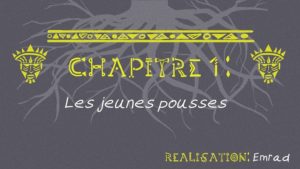 01 – Les jeunes pousses